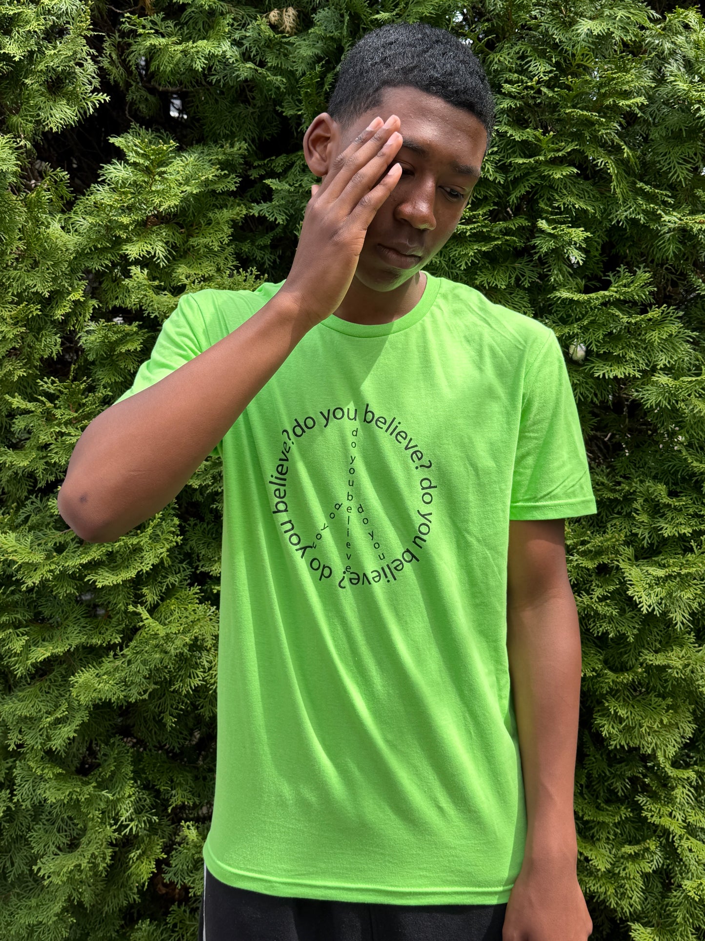 “do you believe?” Tee