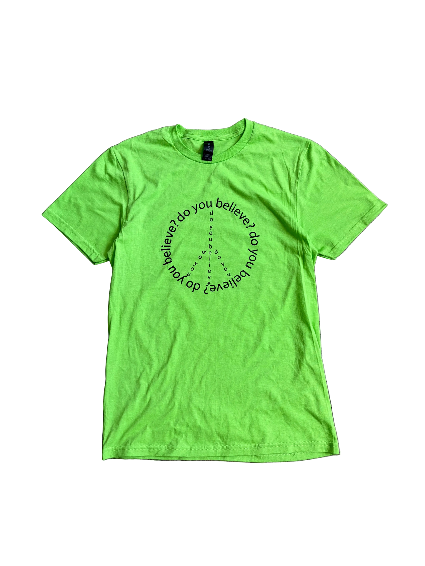 “do you believe?” Tee