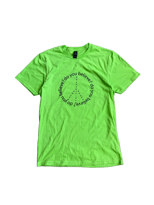 “do you believe?” Tee